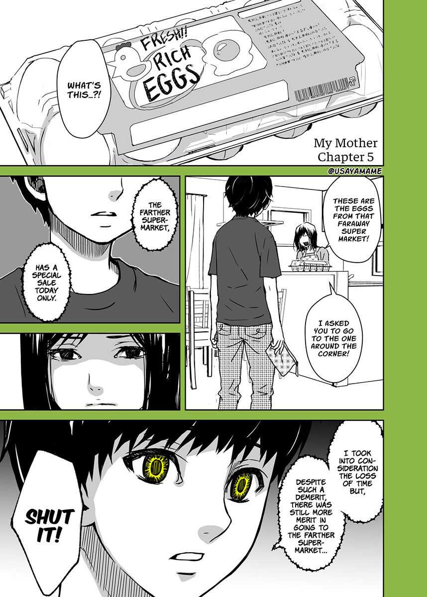My Mother, The Story of a Shitty Mom Whose Body was Taken Over by an Alien Chapter 5 page 1 - 