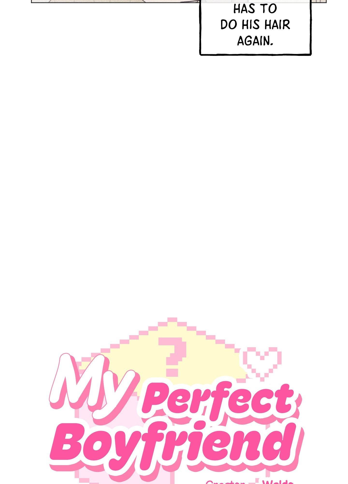 My perfect boyfriend Chapter 4 page 6 - 