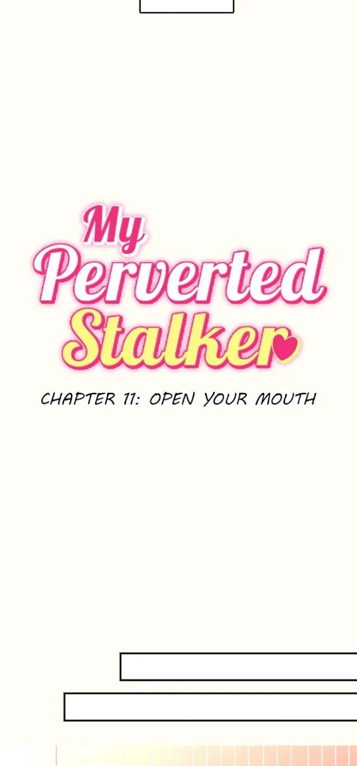 My Perverted Stalker Chapter 11 page 3 - 