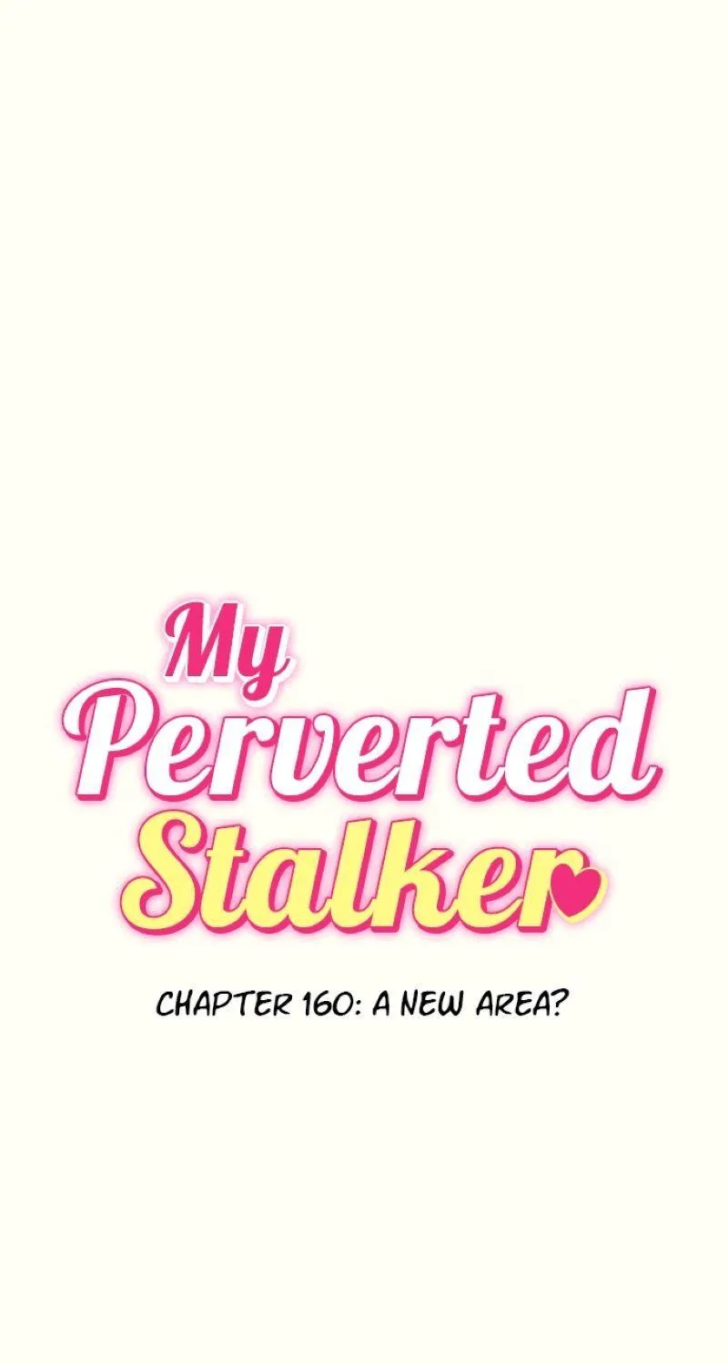 My Perverted Stalker Chapter 160 page 3 - 