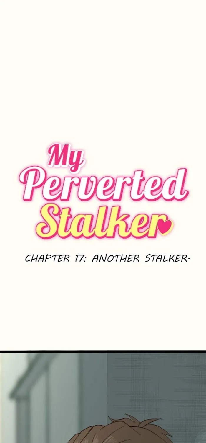 My Perverted Stalker Chapter 17 page 1 - 