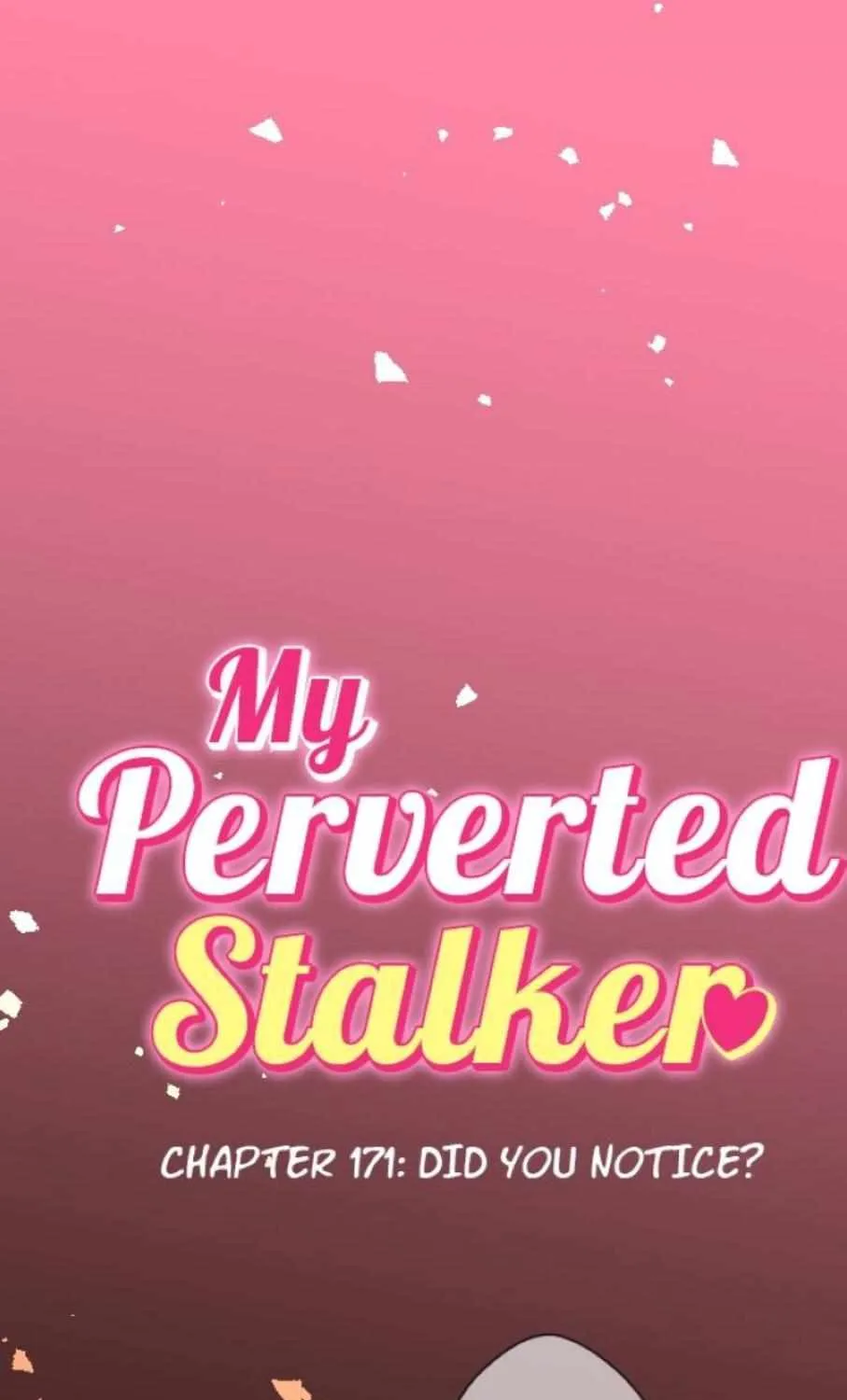 My Perverted Stalker Chapter 171 page 2 - 