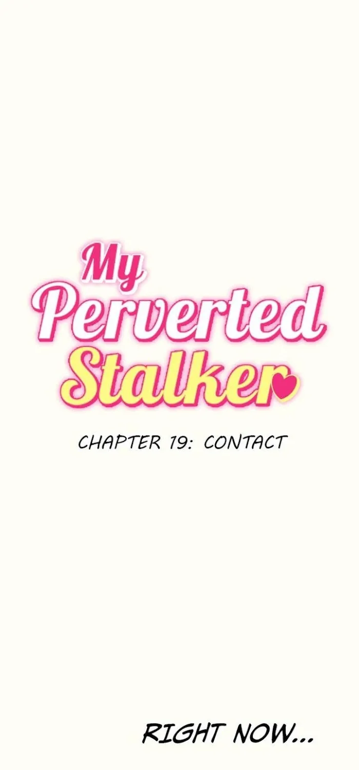 My Perverted Stalker Chapter 19 page 1 - 