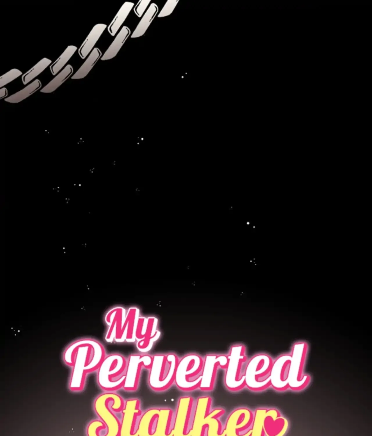My Perverted Stalker Chapter 210 page 1 - 