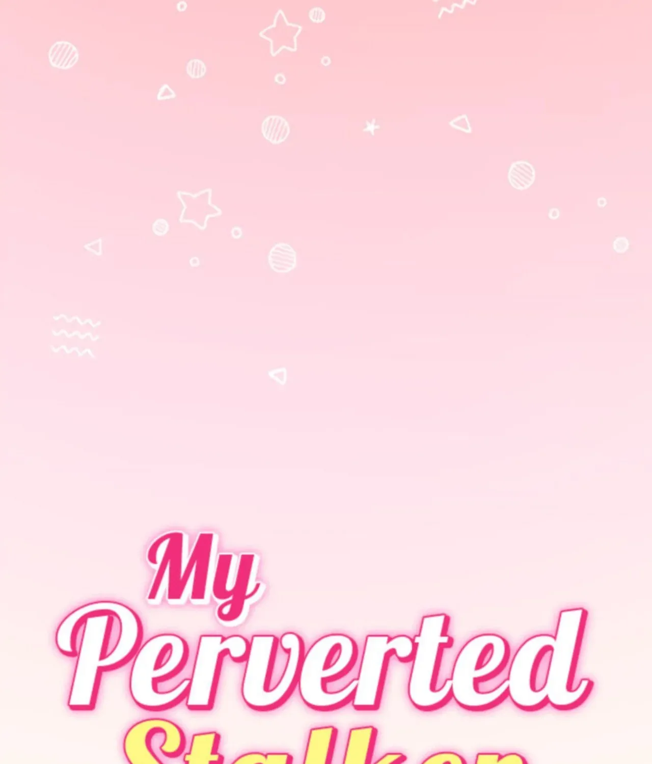 My Perverted Stalker Chapter 211 page 13 - 