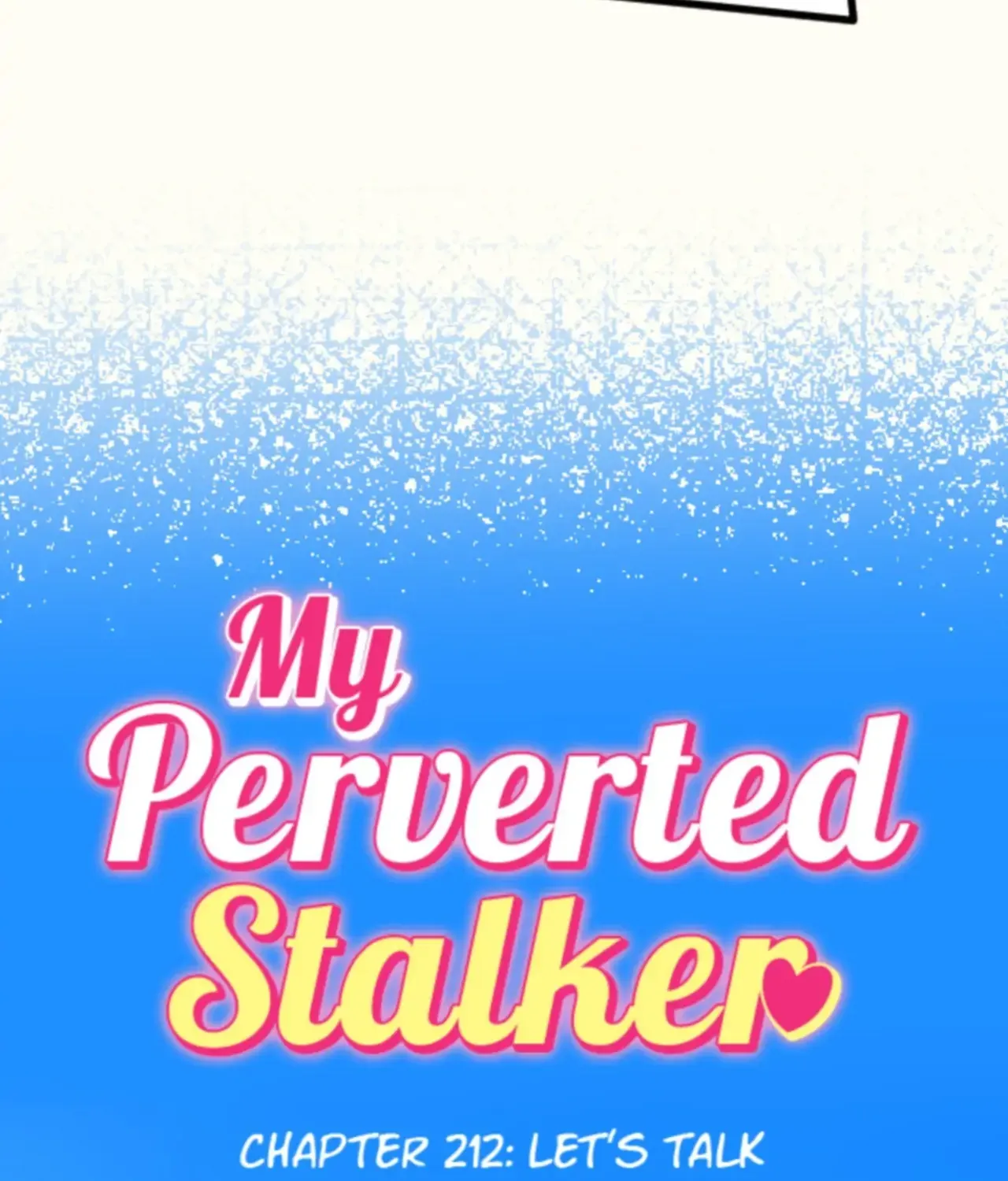 My Perverted Stalker Chapter 212 page 24 - 
