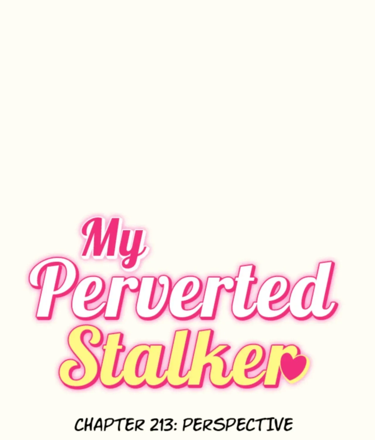 My Perverted Stalker Chapter 213 page 1 - 