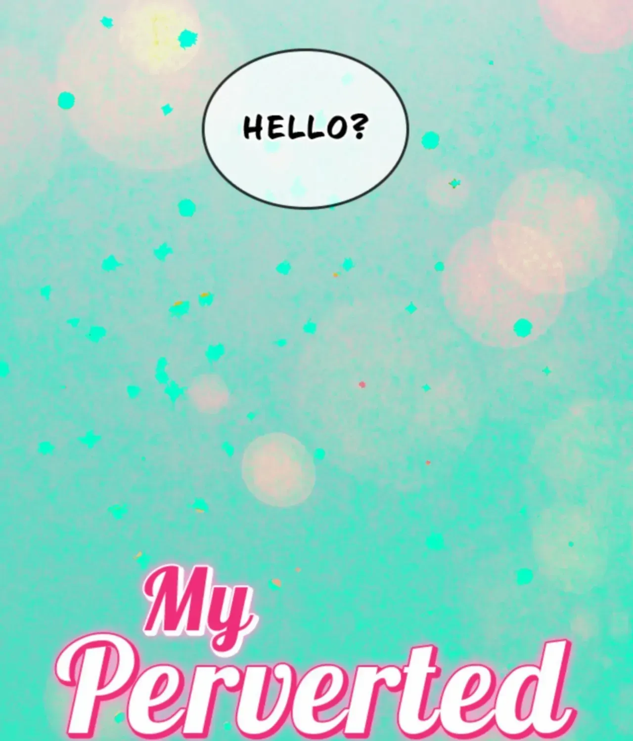 My Perverted Stalker Chapter 216 page 18 - 