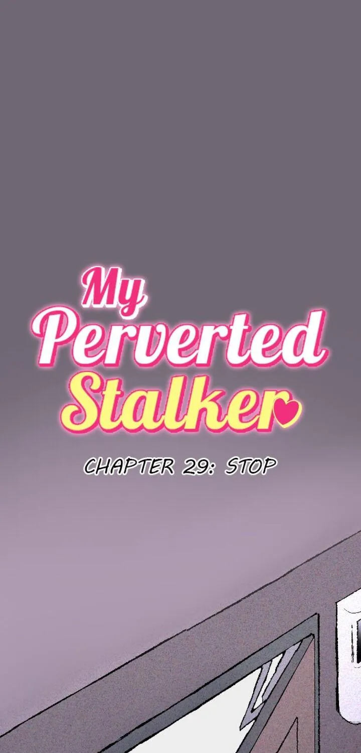 My Perverted Stalker Chapter 29 page 1 - 