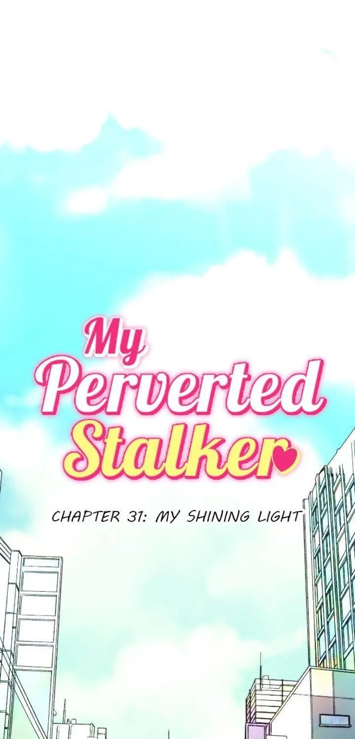 My Perverted Stalker Chapter 31 page 1 - 