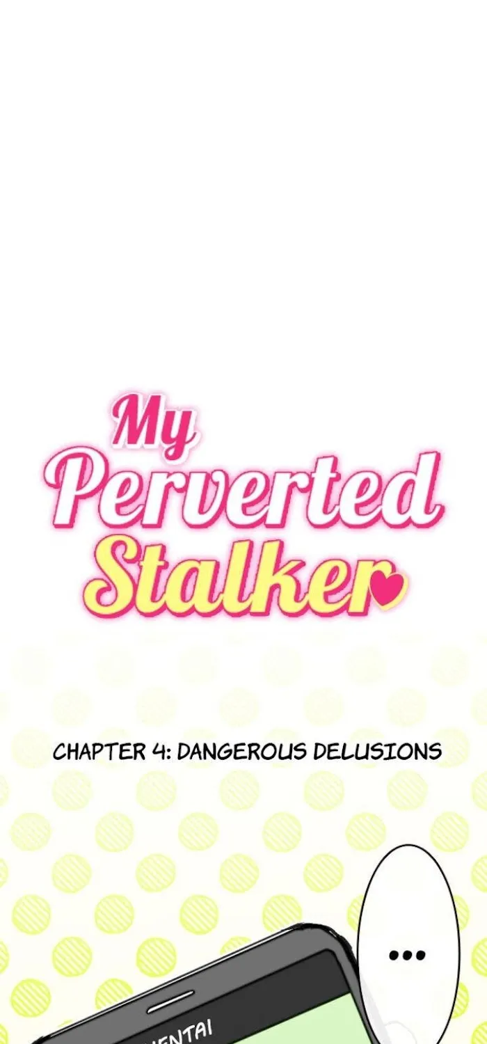 My Perverted Stalker Chapter 4 page 1 - 