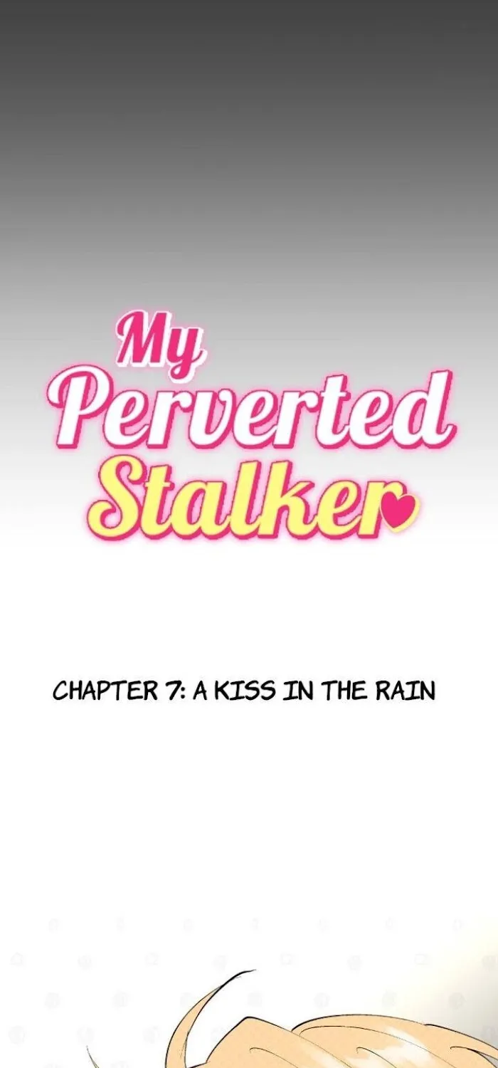 My Perverted Stalker Chapter 7 page 1 - 