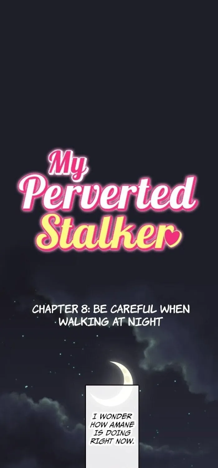 My Perverted Stalker Chapter 8 page 1 - 