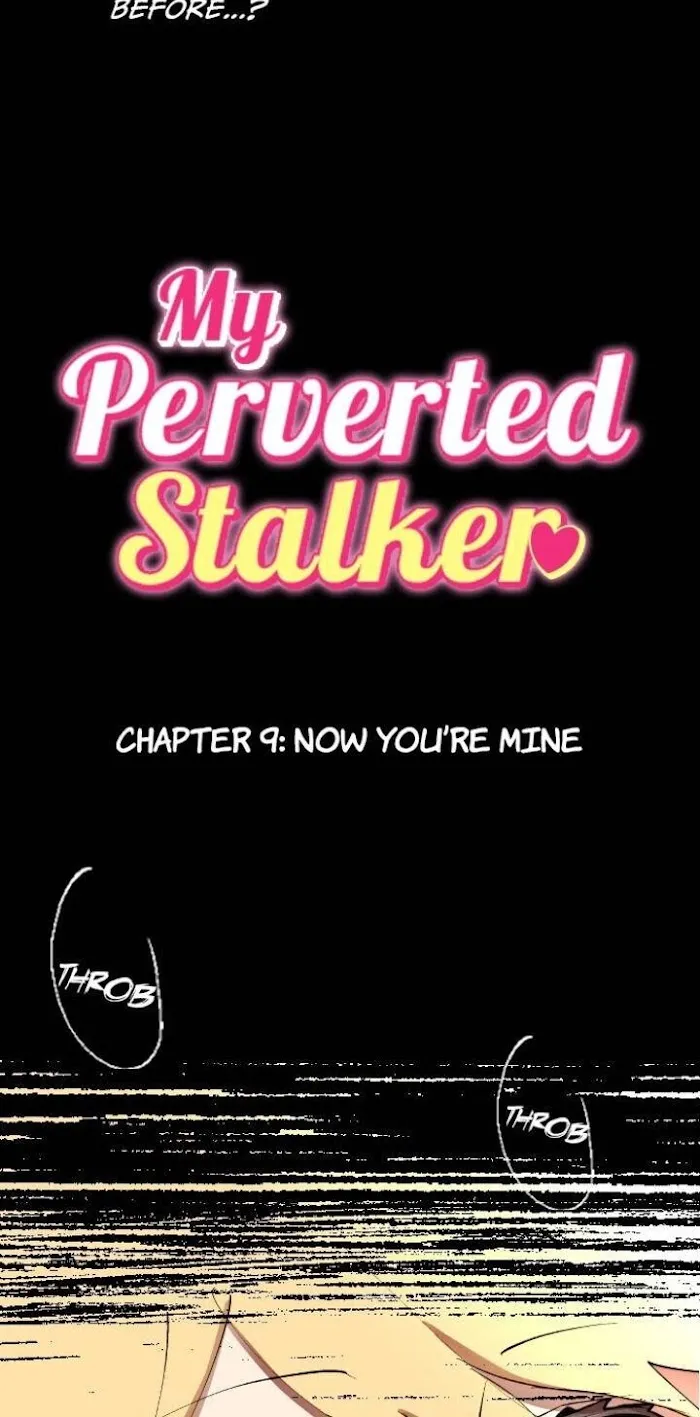 My Perverted Stalker Chapter 9 page 4 - 