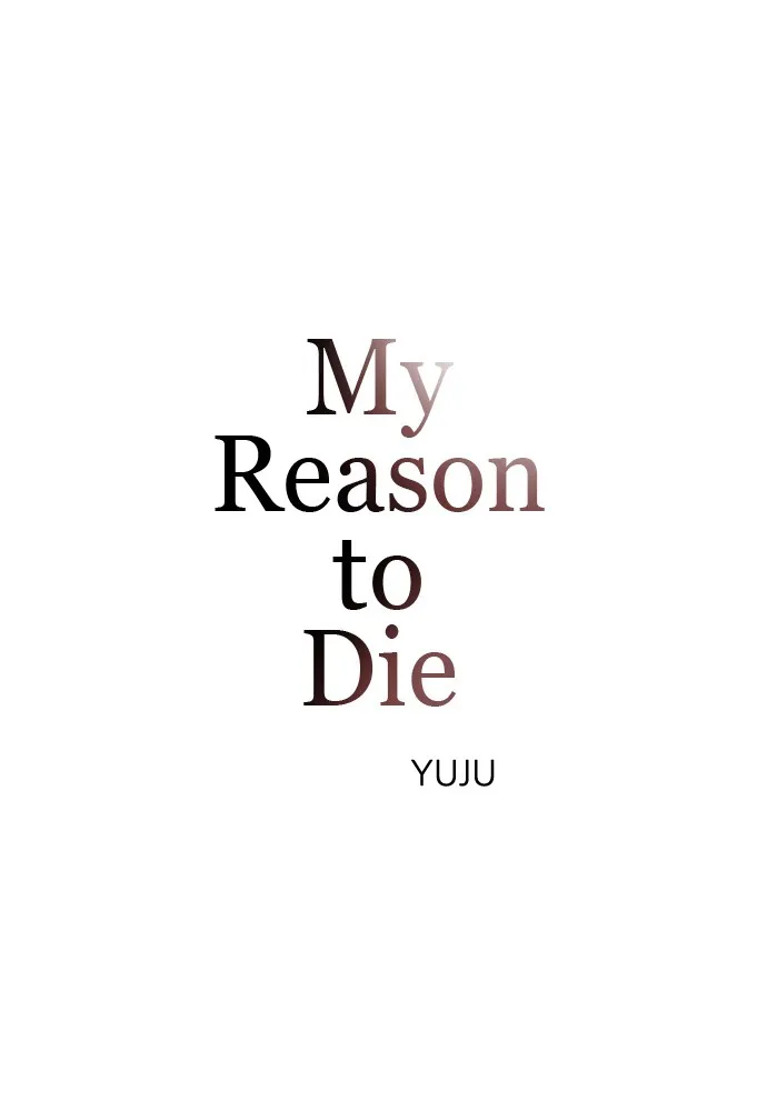 My Reason to Die Chapter 2 page 10 - 