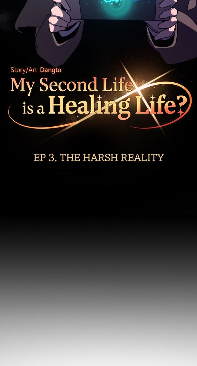 My Second Life is a Healing Life? Ep. 3 - The Harsh Reality page 73 - 