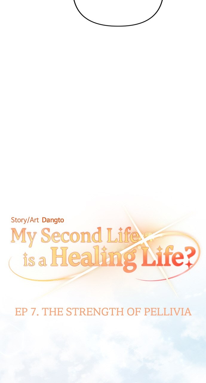 My Second Life is a Healing Life? Ep. 7 - The Strength of Pellivia page 23 - 