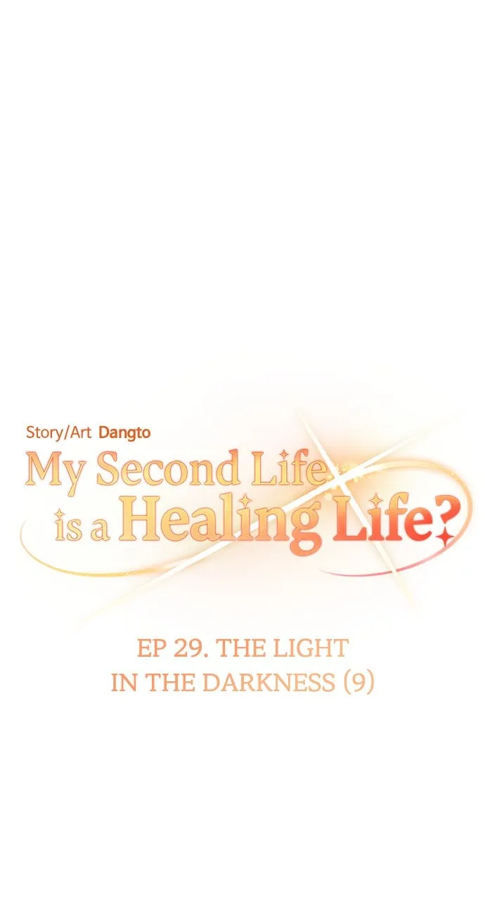 My Second Life is a Healing Life? Chapter 29 page 1 - 