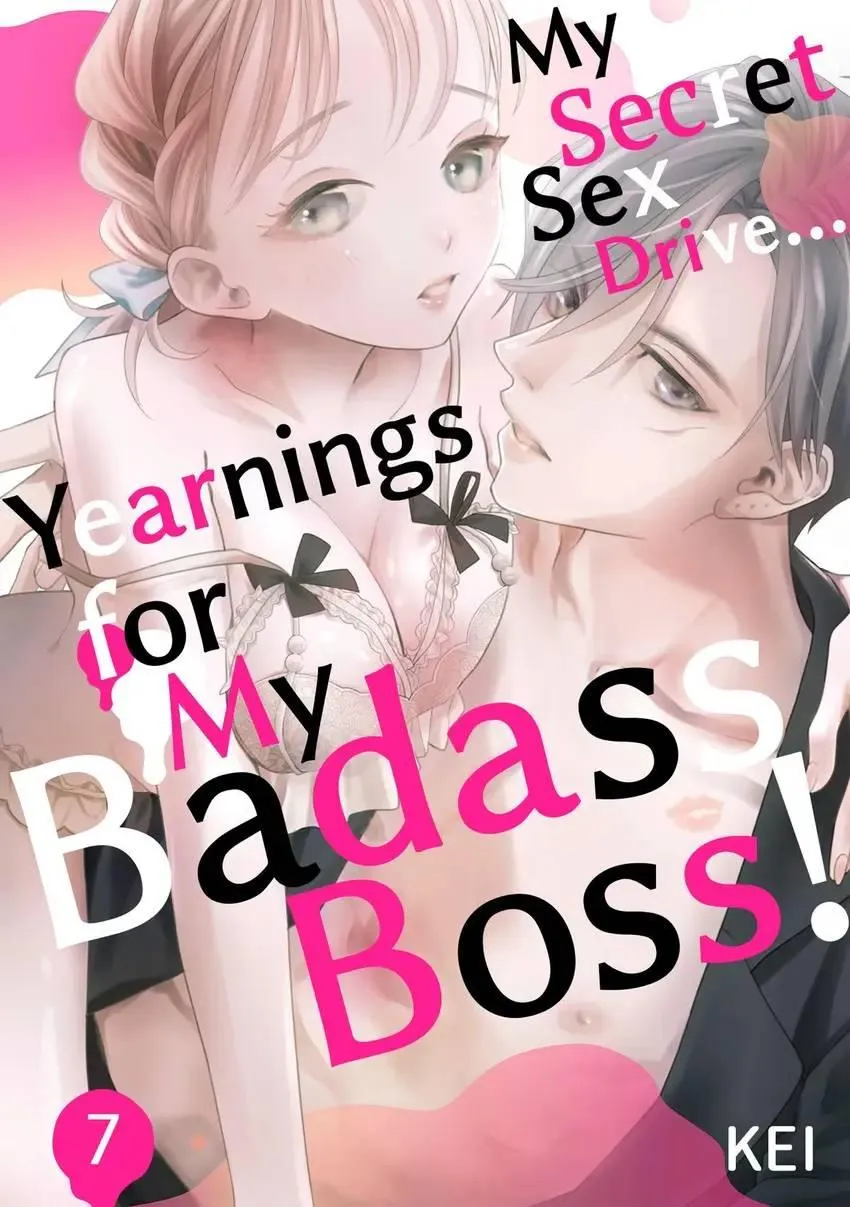 My Secret Sex Drive... Yearnings for My Badass Boss! Chapter 7 page 1 - 