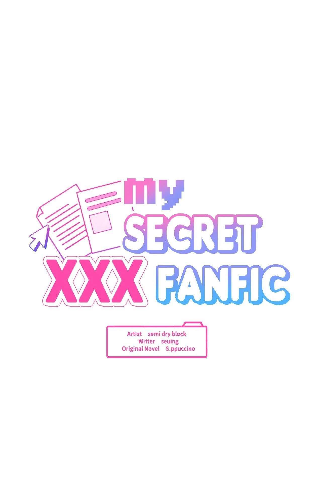 My Secret XXX Fanfic Chapter 4 page 7 - 