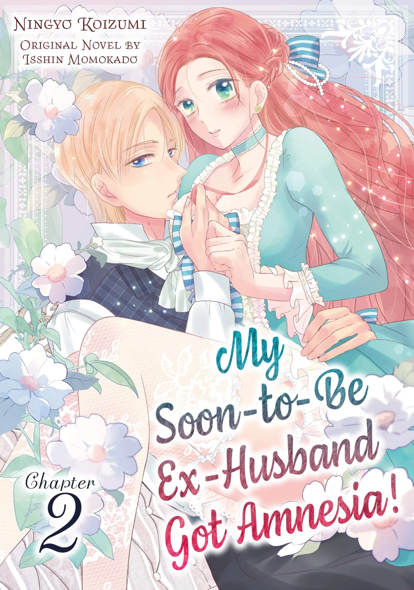 My Soon-to-Be Ex-Husband Got Amnesia! Chapter 2 page 1 - 