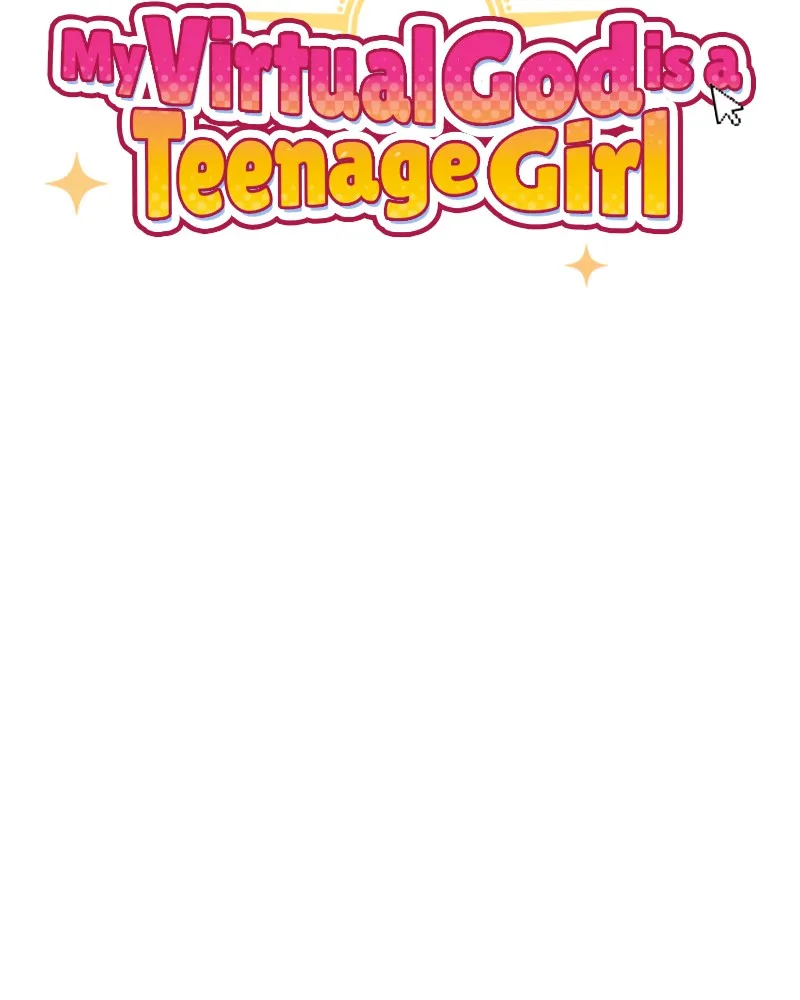My Virtual God is a Teenage Girl Chapter 11 page 33 - 
