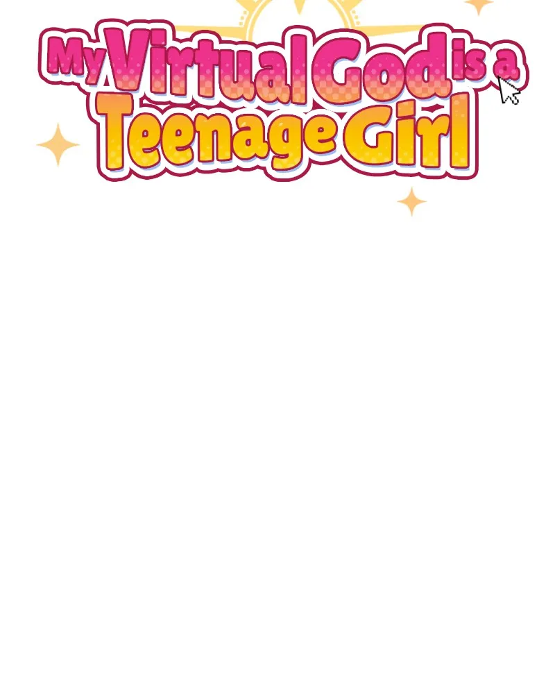My Virtual God is a Teenage Girl Chapter 36 page 93 - 
