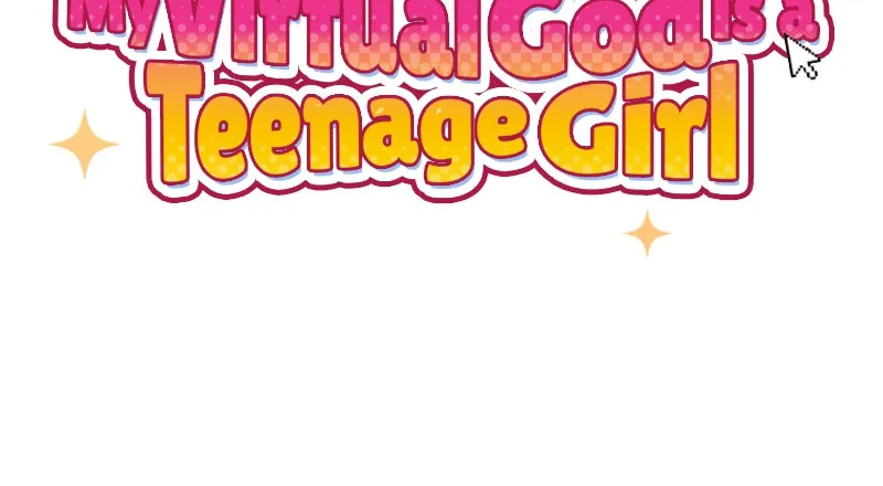 My Virtual God is a Teenage Girl Chapter 4 page 52 - 