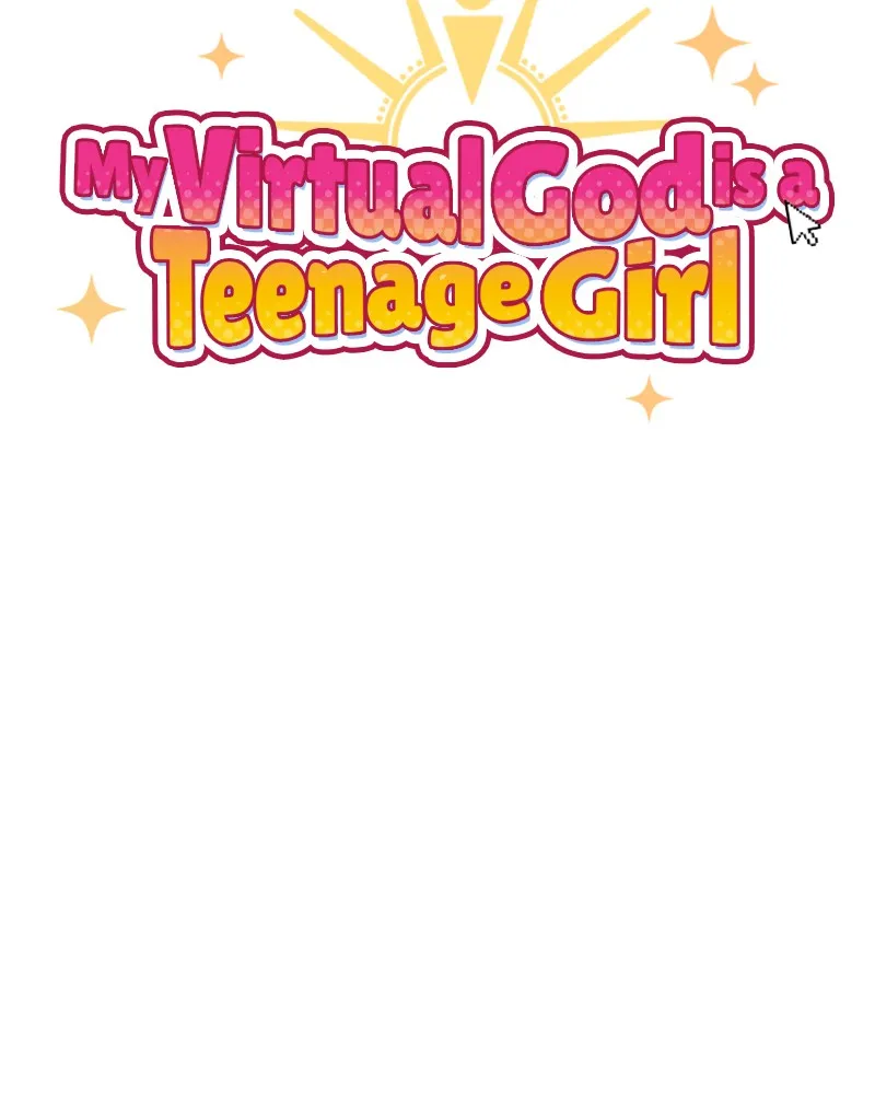 My Virtual God is a Teenage Girl Chapter 45 page 11 - 