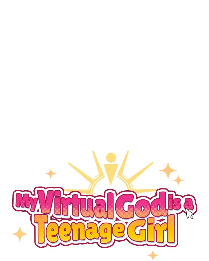 My Virtual God is a Teenage Girl Chapter 49 page 150 - 