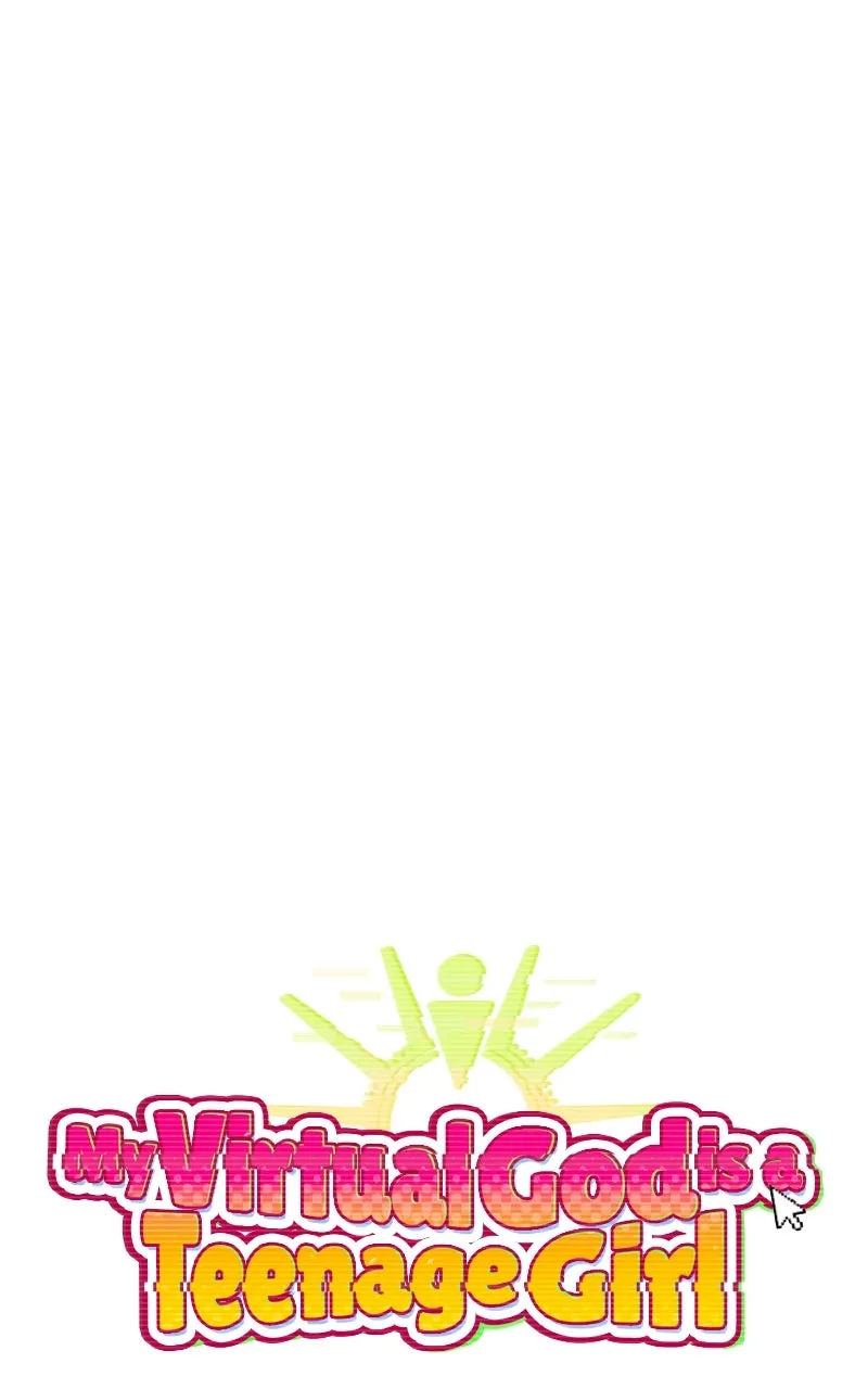 My Virtual God is a Teenage Girl Chapter 81 page 34 - 