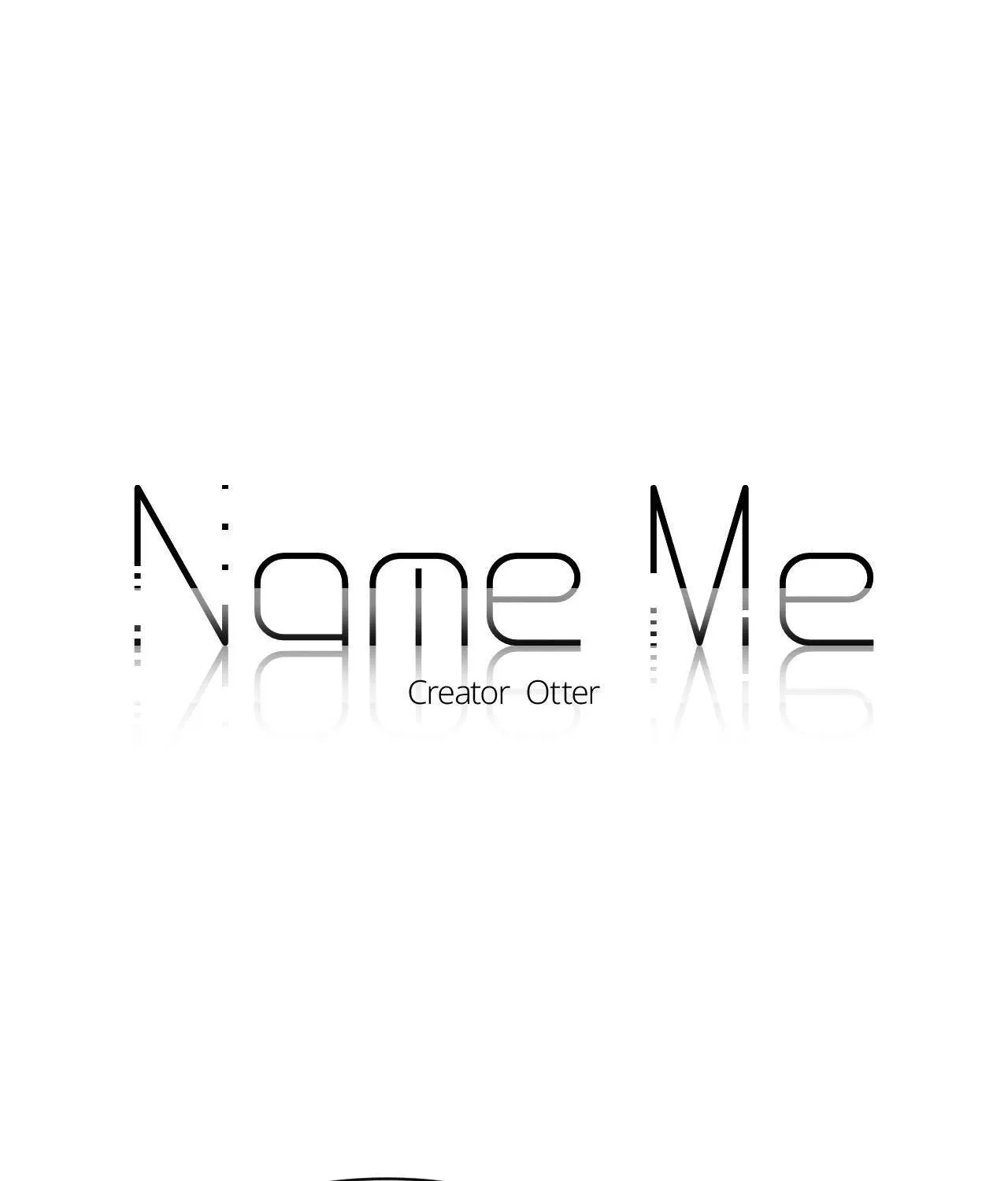 Name Me Chapter 15 page 1 - 