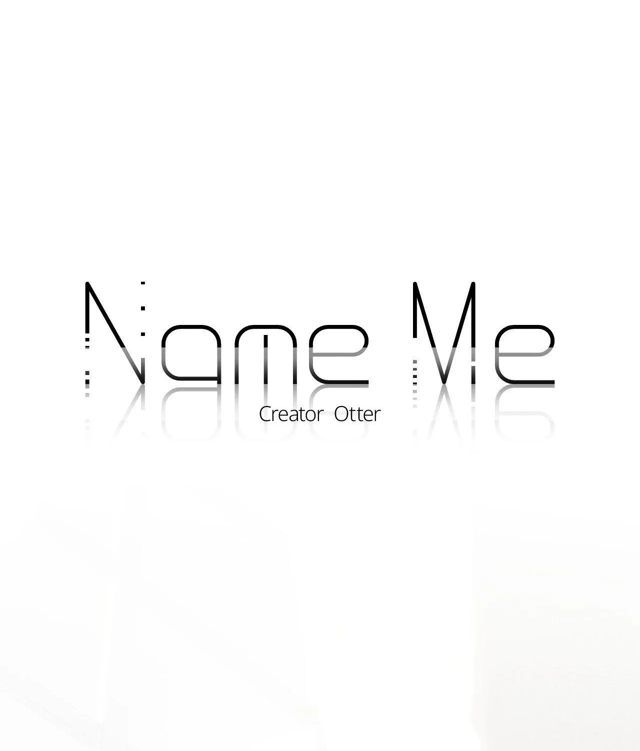 Name Me Chapter 20 page 1 - 