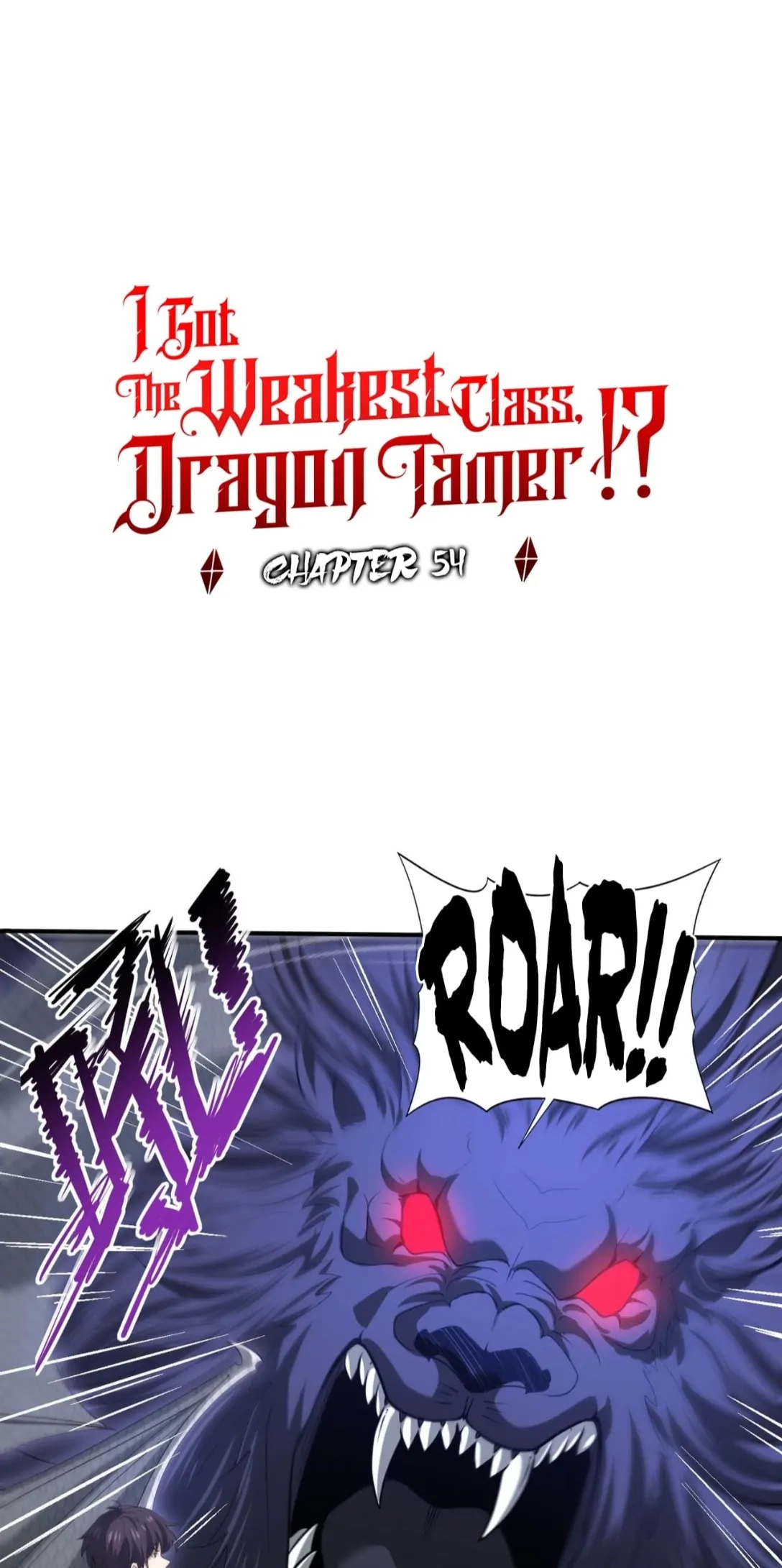 National Job Change: I’m Stuck As the Weakest Dragon Tamer?! Chapter 54 page 1 - 