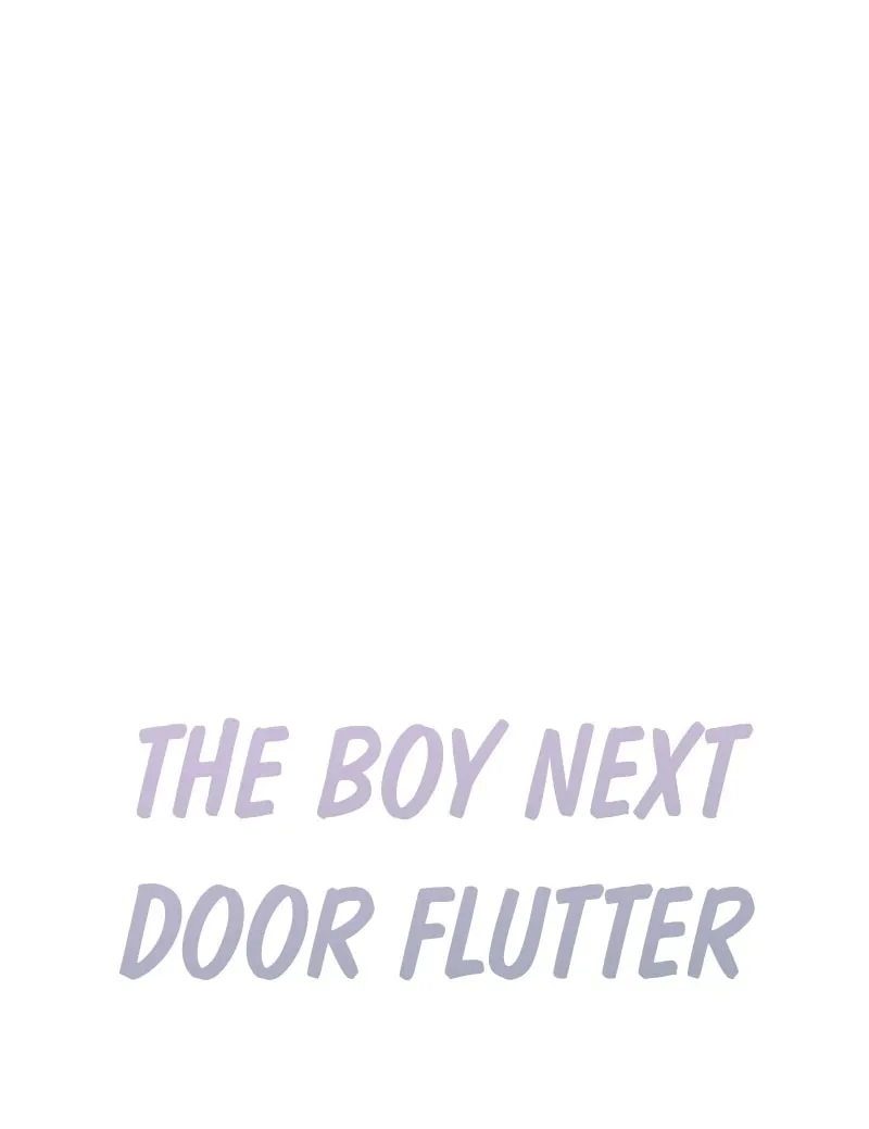 Next door. Younger guy. Heart fluttering. Chapter 15 page 28 - 