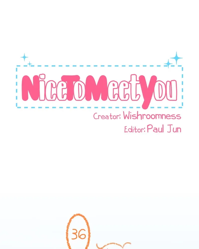 Nice to Meet You (Wishroomness) Chapter 36 page 1 - 