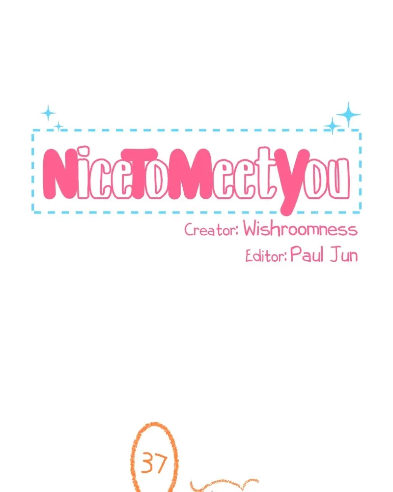 Nice to Meet You (Wishroomness) Chapter 37 page 1 - 
