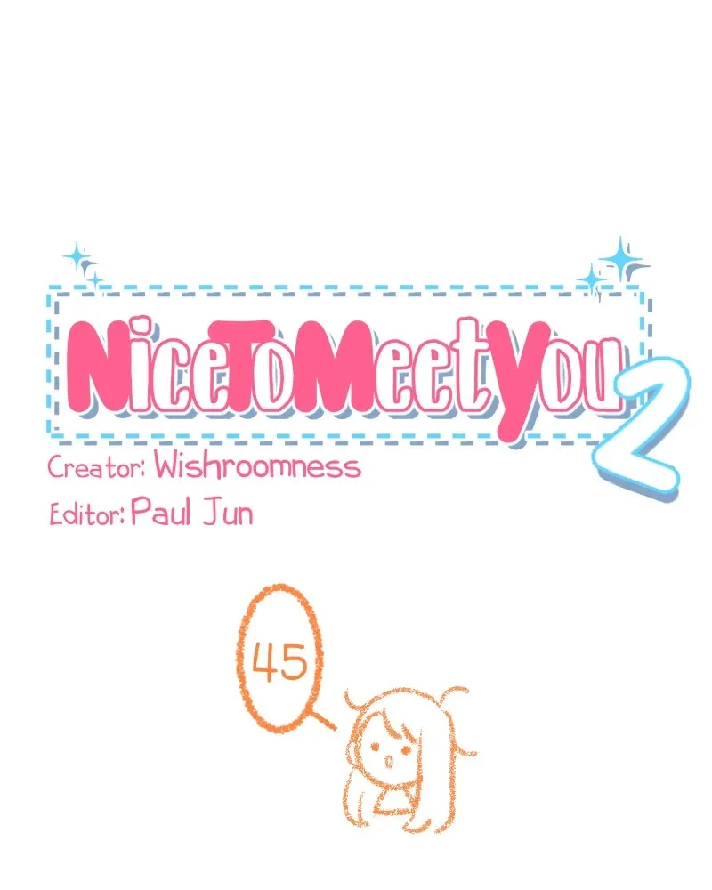 Nice to Meet You (Wishroomness) Chapter 45 page 1 - 