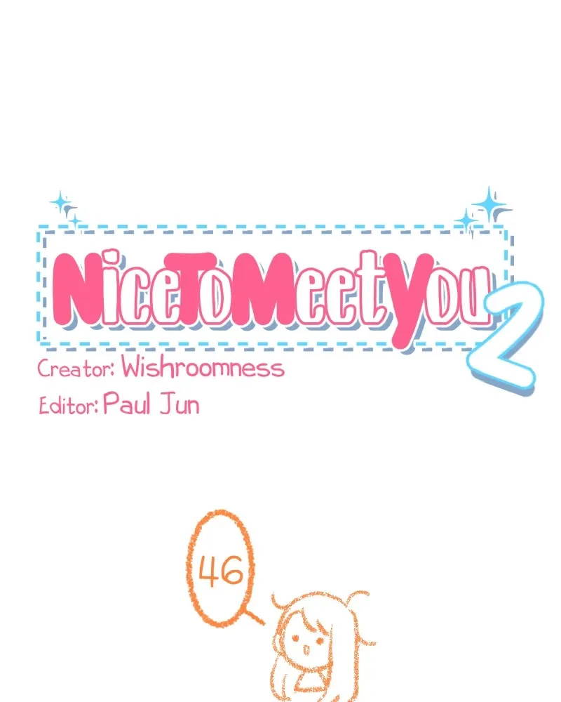 Nice to Meet You (Wishroomness) Chapter 46 page 1 - 