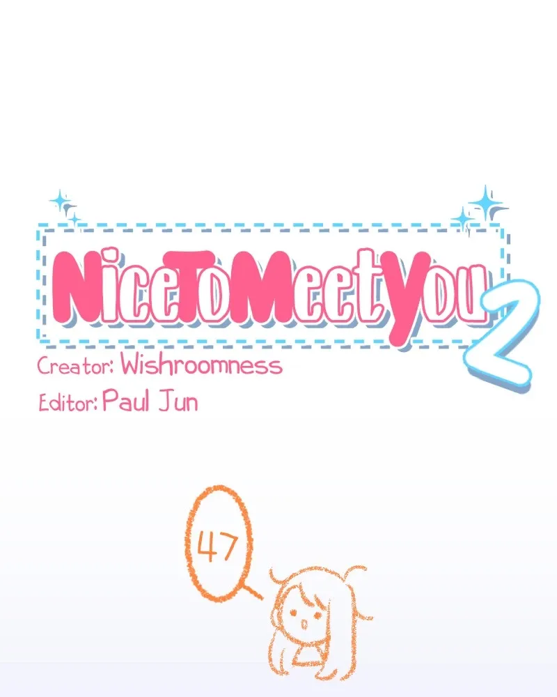 Nice to Meet You (Wishroomness) Chapter 47 page 1 - 