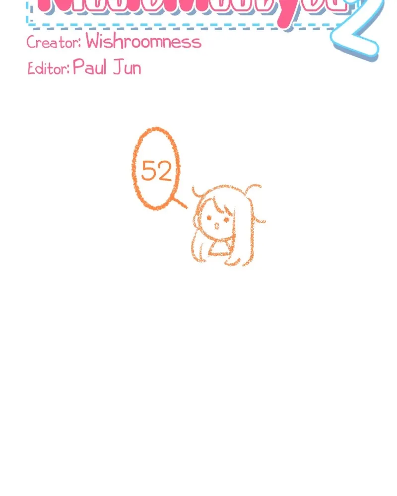 Nice to Meet You (Wishroomness) Chapter 52 page 3 - 
