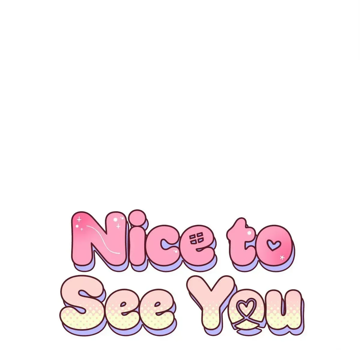 Nice to See You Chapter 1.2 page 49 - 