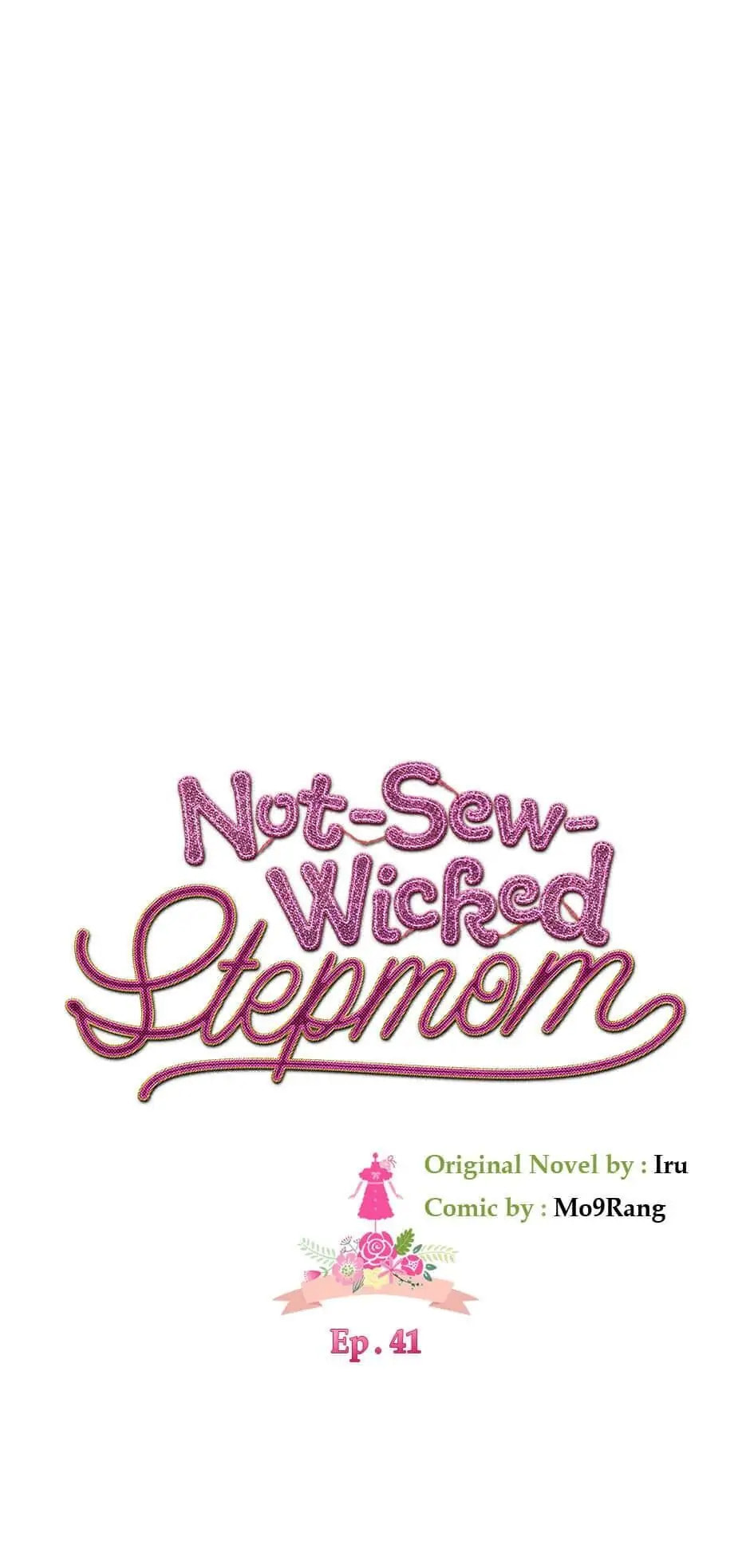 Not-Sew-Wicked Stepmom Chapter 39.2 page 12 - 