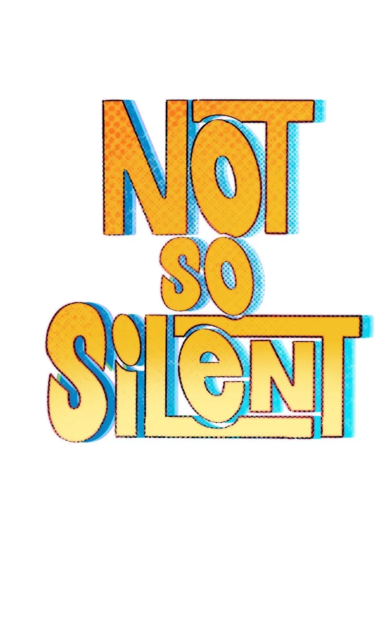 Not So Silent Chapter 10 page 1 - 