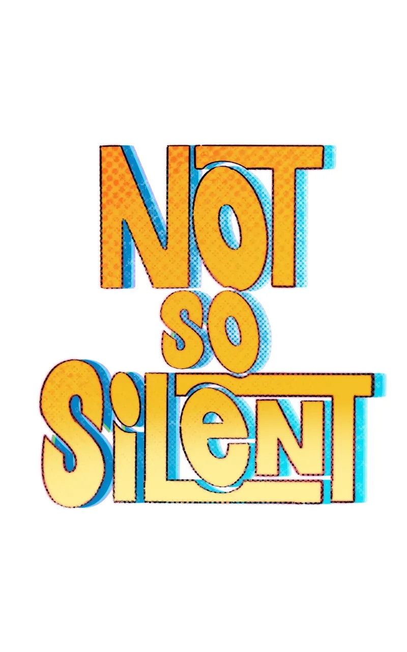 Not So Silent Chapter 28 page 1 - 