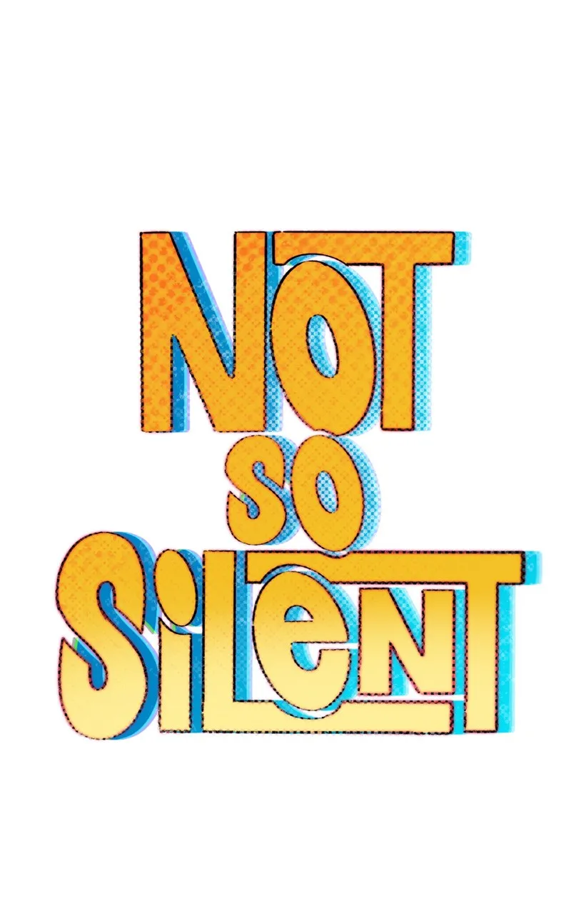 Not So Silent Chapter 47 page 1 - 