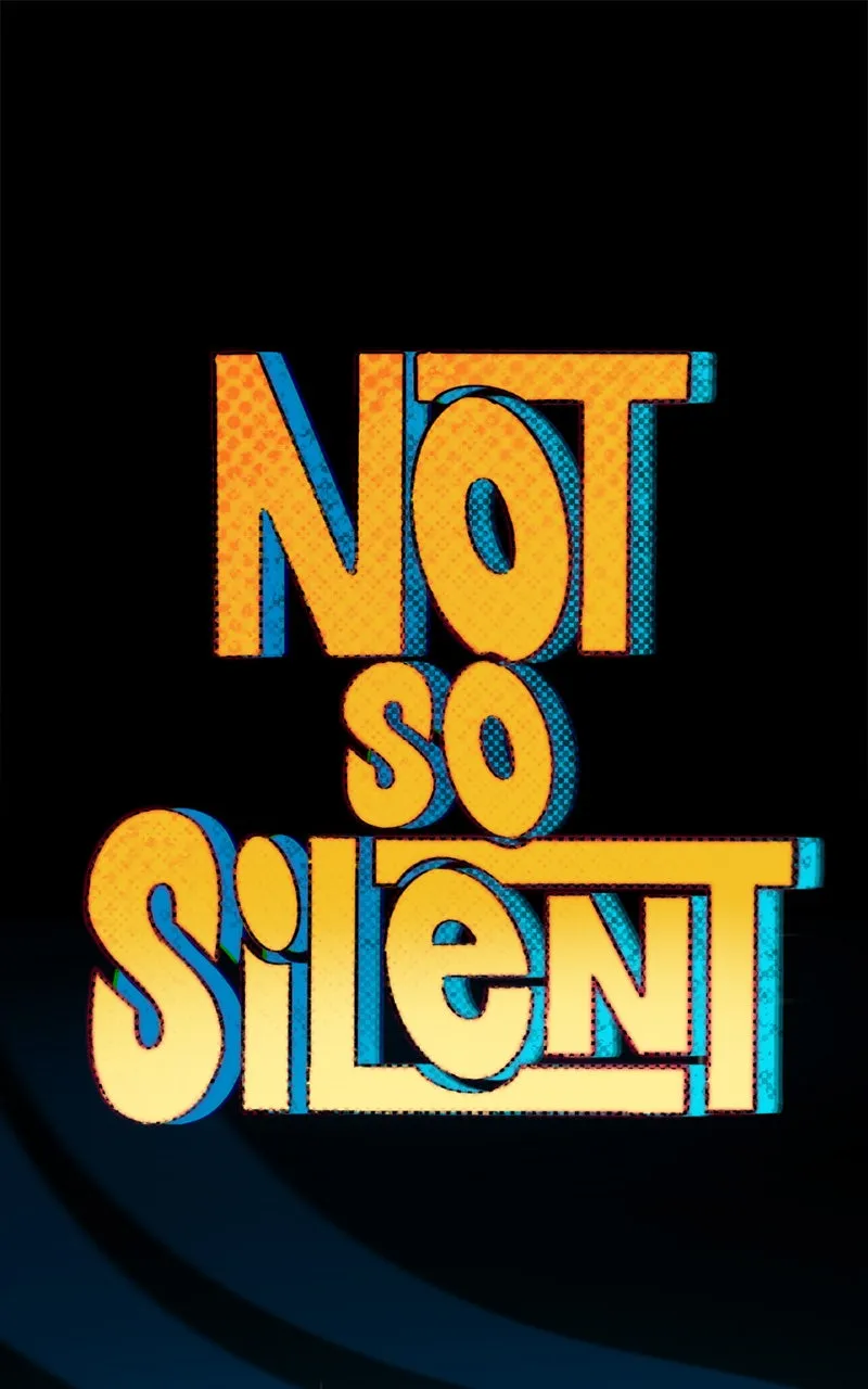 Not So Silent Chapter 51 page 1 - 