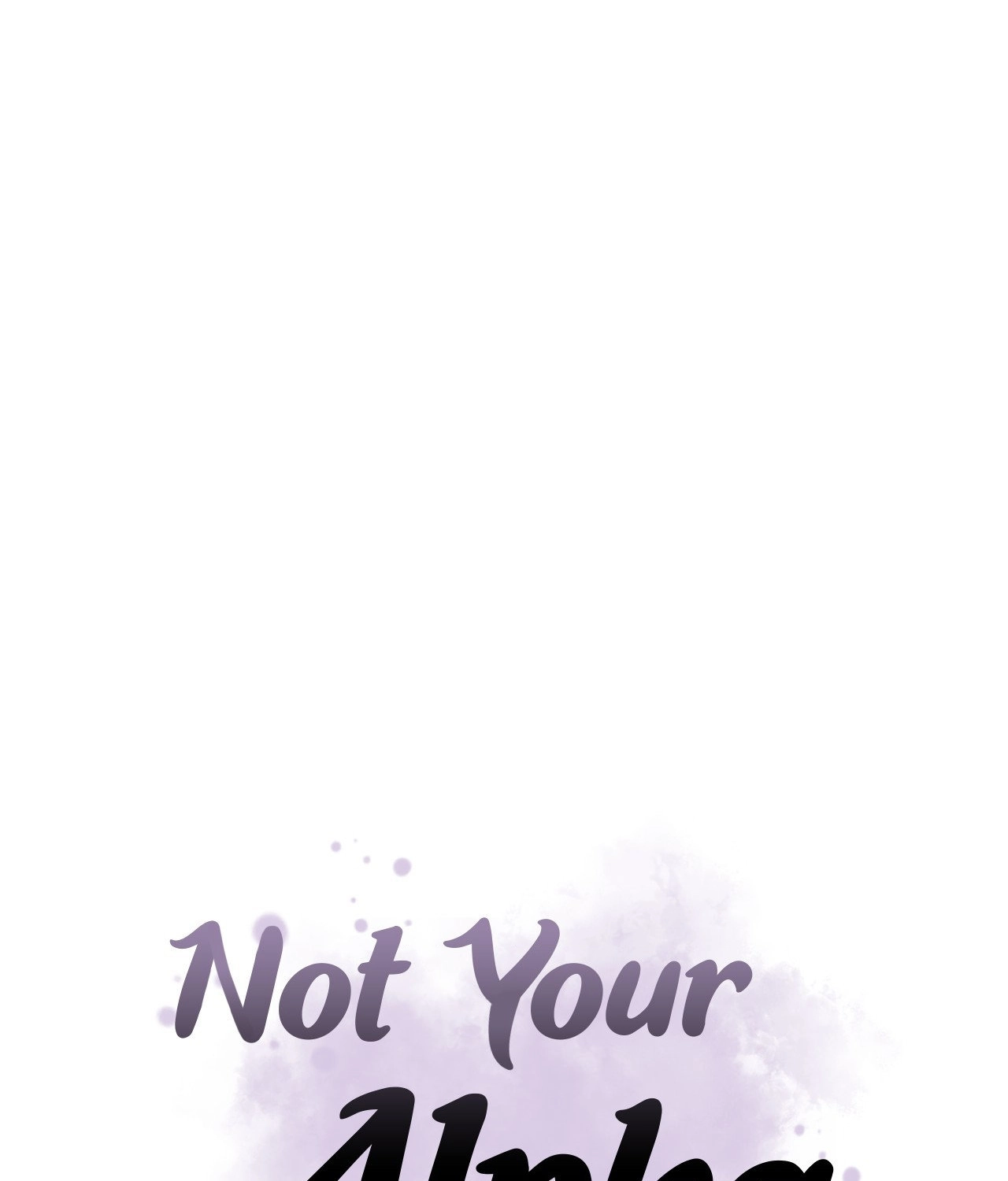 Not Your Alpha Chapter 11 page 114 - 