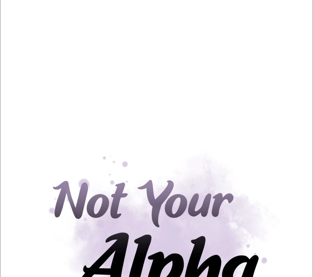 Not Your Alpha Chapter 12 page 31 - 