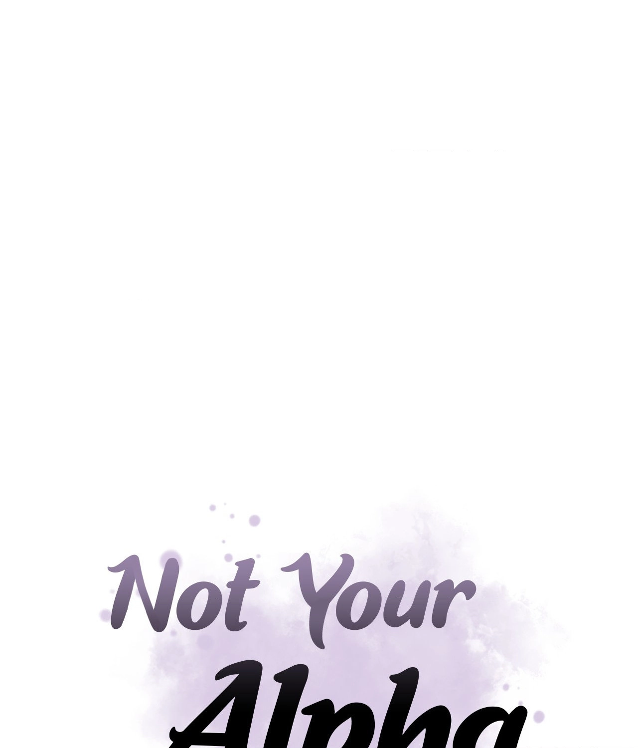 Not Your Alpha Chapter 26 page 41 - 